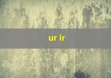 ur ir